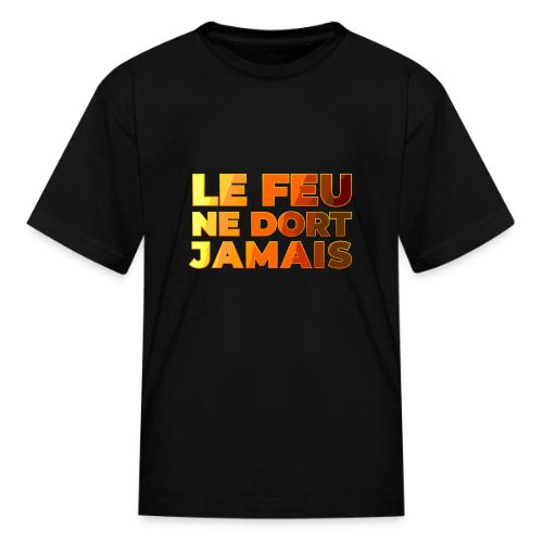 Fire never sleeps - Kid's T-Shirt
