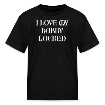I Love My Hubby Locked - Kid's T-Shirt - black - Front