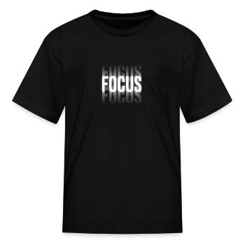 Focus Stacked Typographic Design - Kid's T-Shirt - black - Front