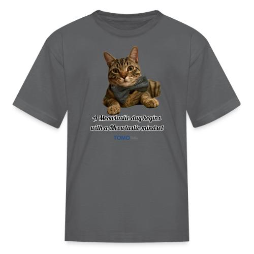 Meowtastic Mindset - Kid's T-Shirt