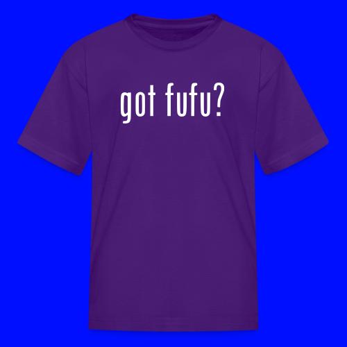 gotfufu-black - Kid's T-Shirt