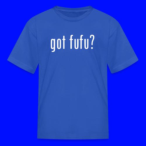 gotfufu-black - Kid's T-Shirt