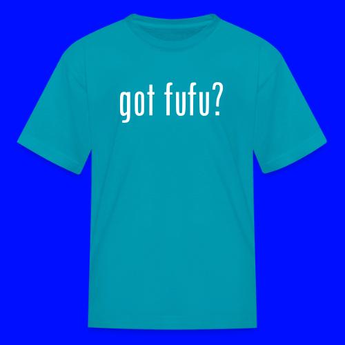 gotfufu-black - Kid's T-Shirt