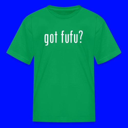 gotfufu-black - Kid's T-Shirt
