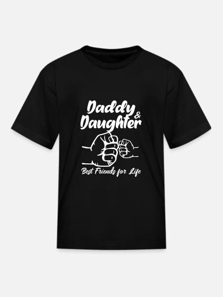 Daddy & Daughter Best Friends For Life - Kid's T-Shirt - black