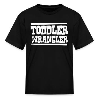 TODDLER WRANGLER - Kid's T-Shirt - black - Front
