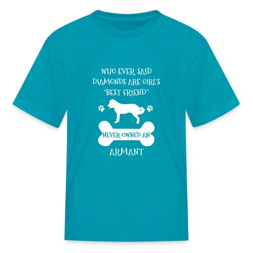 My Best Friend Is Armant Cool Gift - Kid's T-Shirt