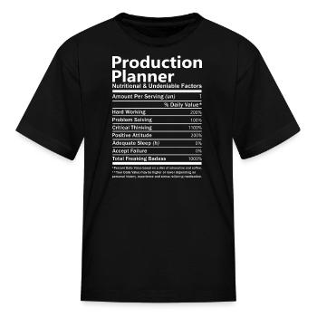 Production Planner T Shirt - Nutritional And Unden - Kid's T-Shirt - black - Front