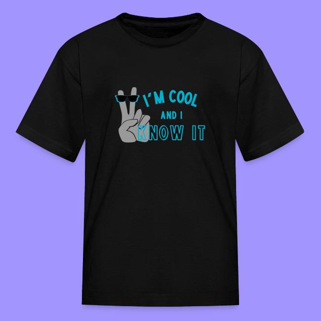 I'm Cool and I Know It - Fun Self Affirmation