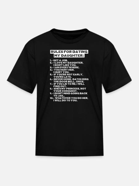 Rules for dating my daughter - Kid's T-Shirt - black