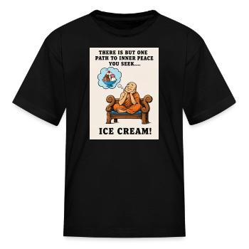 Funny Ice Cream Inner Peace Humor Shirt - Kid's T-Shirt - black - Front