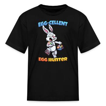 Egg Cellent Egg Hunter - Kid's T-Shirt - black - Front