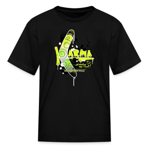 KARMA - Kid's T-Shirt