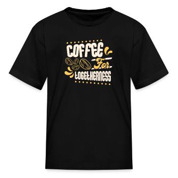 Coffee for Togetherness - Kid's T-Shirt - black - Front