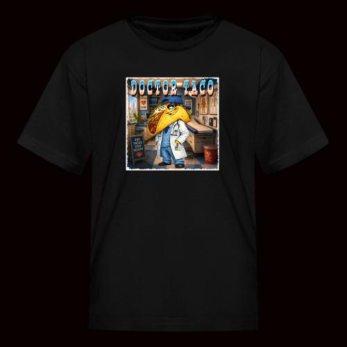 Doctor Taco - Kid's T-Shirt