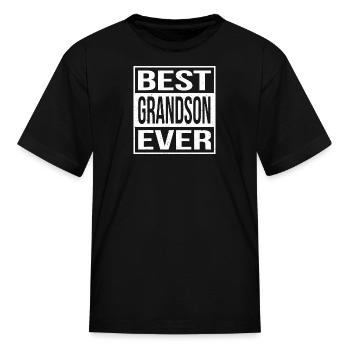 Best Grandson Ever Shirt - Kid's T-Shirt - black - Front
