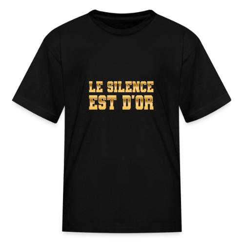 Le silence est d'or - Kid's T-Shirt