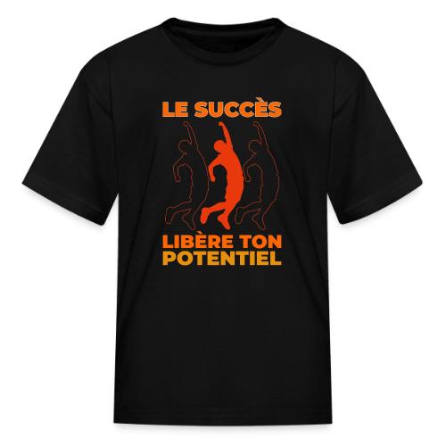 Libère ton Potentiel - Kid's T-Shirt