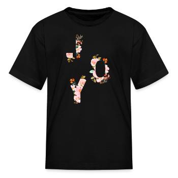 Joy - Motivation - Kid's T-Shirt - black - Front