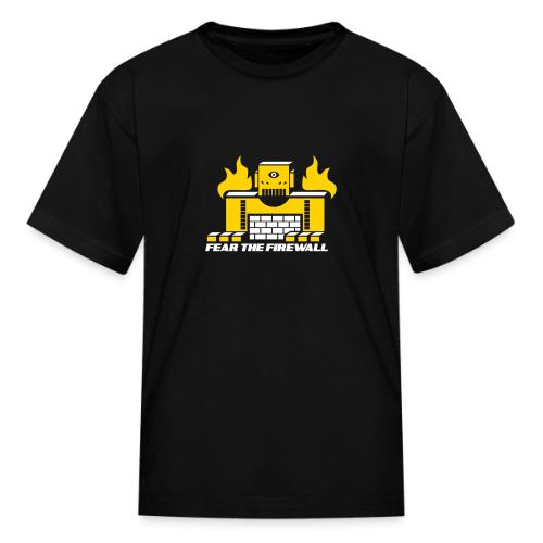 Fear the Firewall - Kid's T-Shirt
