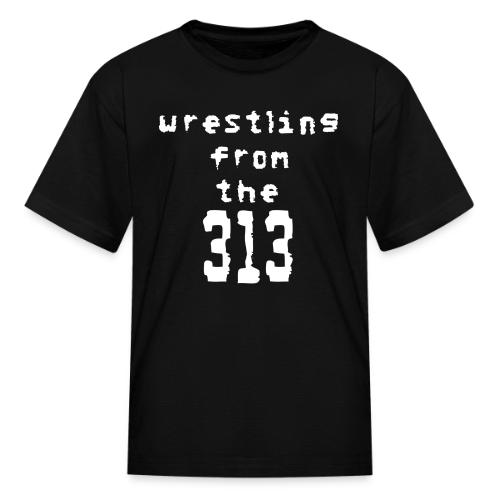 Wrestling from the 313 (Retro Logo) - Kid's T-Shirt