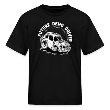 Future Demo Driver Demolition Derby Car Son Daught - Kid's T-Shirt - black - Front