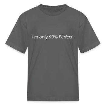 99 percent - Kid's T-Shirt - charcoal - Front