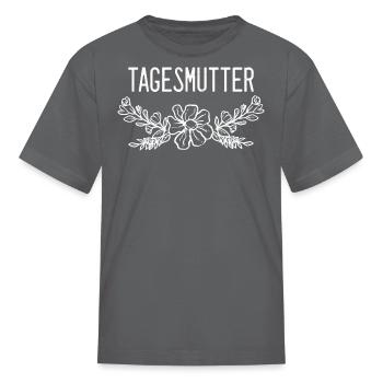 Mother Mother s Day - Kid's T-Shirt - charcoal - Front