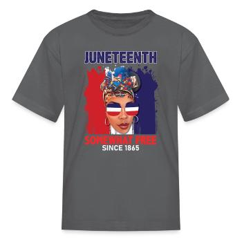 Juneteenth Red White and Blue Somewhat Free - Kid's T-Shirt - charcoal - Front