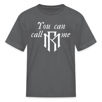 You Can Call Me SIR - Kid's T-Shirt - charcoal - Front