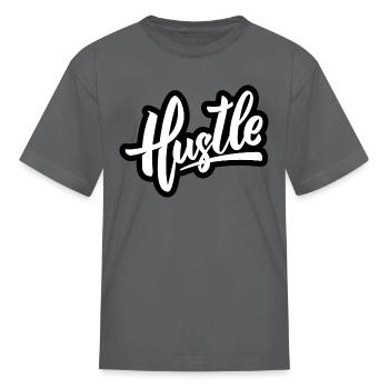 hustle - Kid's T-Shirt - charcoal - Front