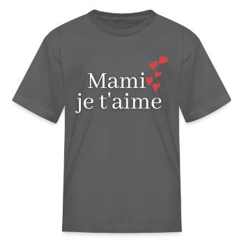 Mami Je t'aime : le cadeau parfait au grand-mère - T-shirt Enfant - gris - Devant