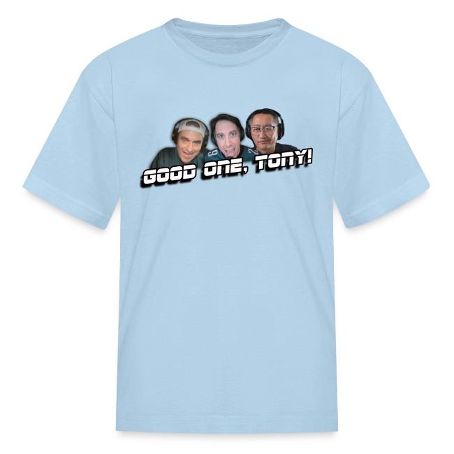 GOOD ONE, TONY! (no glow)