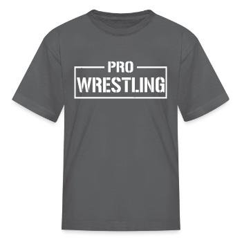 Pro Wrestling - Kid's T-Shirt - charcoal - Front