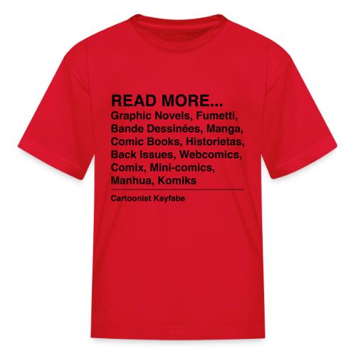 Read More (black letters) - Kid's T-Shirt