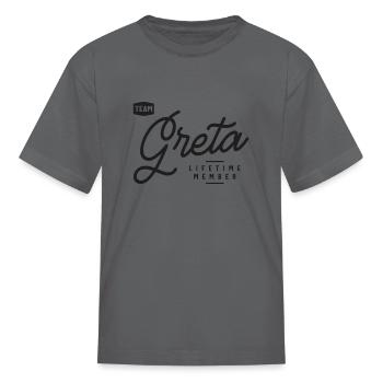 Team Greta Lifetime Member Personalized Name - Kid's T-Shirt - charcoal - Front