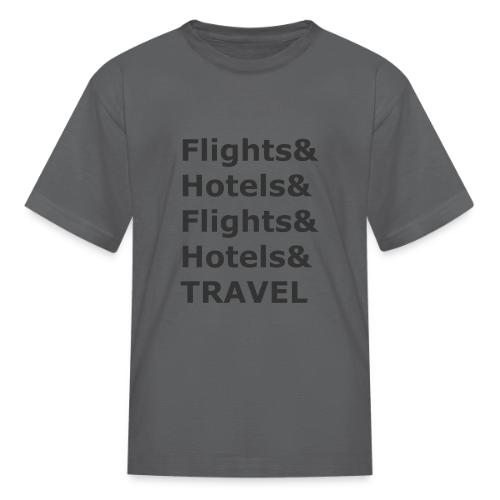 & Travel - Dark Lettering - Kid's T-Shirt