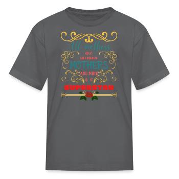 Mother superstar Mothers Day daughter mother gift - Kid's T-Shirt - charcoal - Front