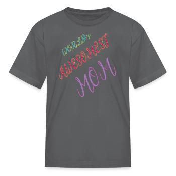 Mother s Day Mother - Kid's T-Shirt - charcoal - Front