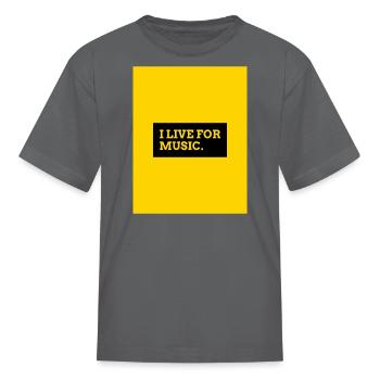 I live for music - Kid's T-Shirt - charcoal - Front