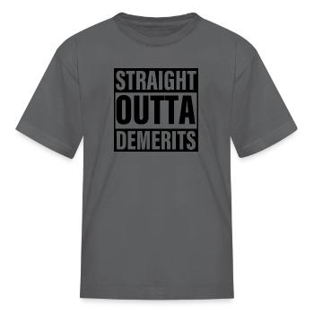 Straight Outta Demerits Apparel - Kid's T-Shirt - charcoal - Front