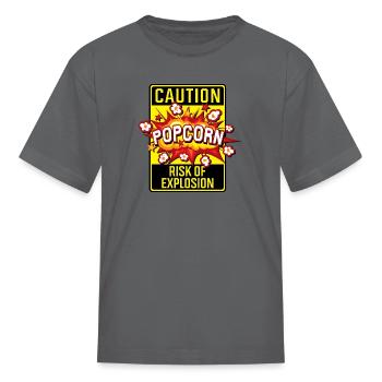 Caution - Risk of explosion. - Kid's T-Shirt - charcoal - Front
