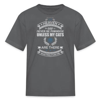 Heaven Will Never - Kid's T-Shirt - charcoal - Front