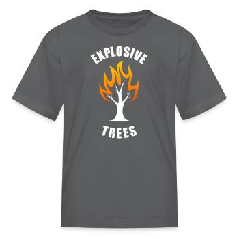 Explosive Trees Wildfire - Kid's T-Shirt - charcoal - Front