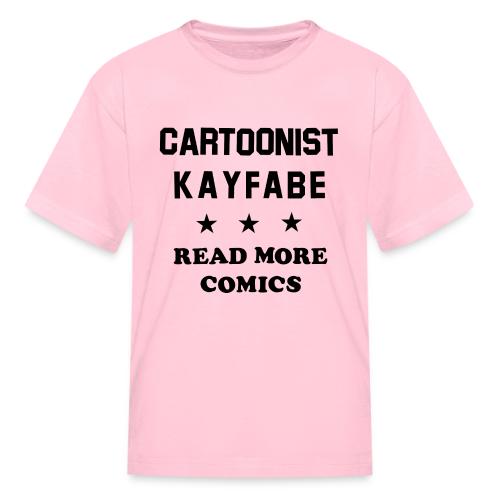 Cartoonist Kayfabe *** Read More Comics (Black) - Kid's T-Shirt