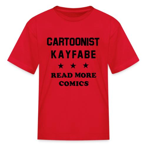 Cartoonist Kayfabe *** Read More Comics (Black) - Kid's T-Shirt