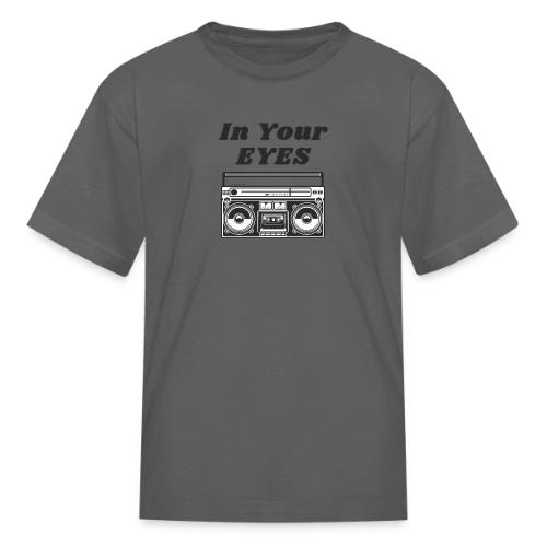 In Your Eyes - Kid's T-Shirt
