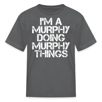 Murphy Funny Surname Family Tree Birthday Reunion - Kid's T-Shirt - charcoal - Front
