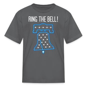 Ring The Bell. - Kid's T-Shirt - charcoal - Front