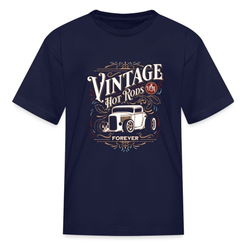 Vintage Hot Rods USA Forever Classic Car Nostalgia - Kids' T-Shirt